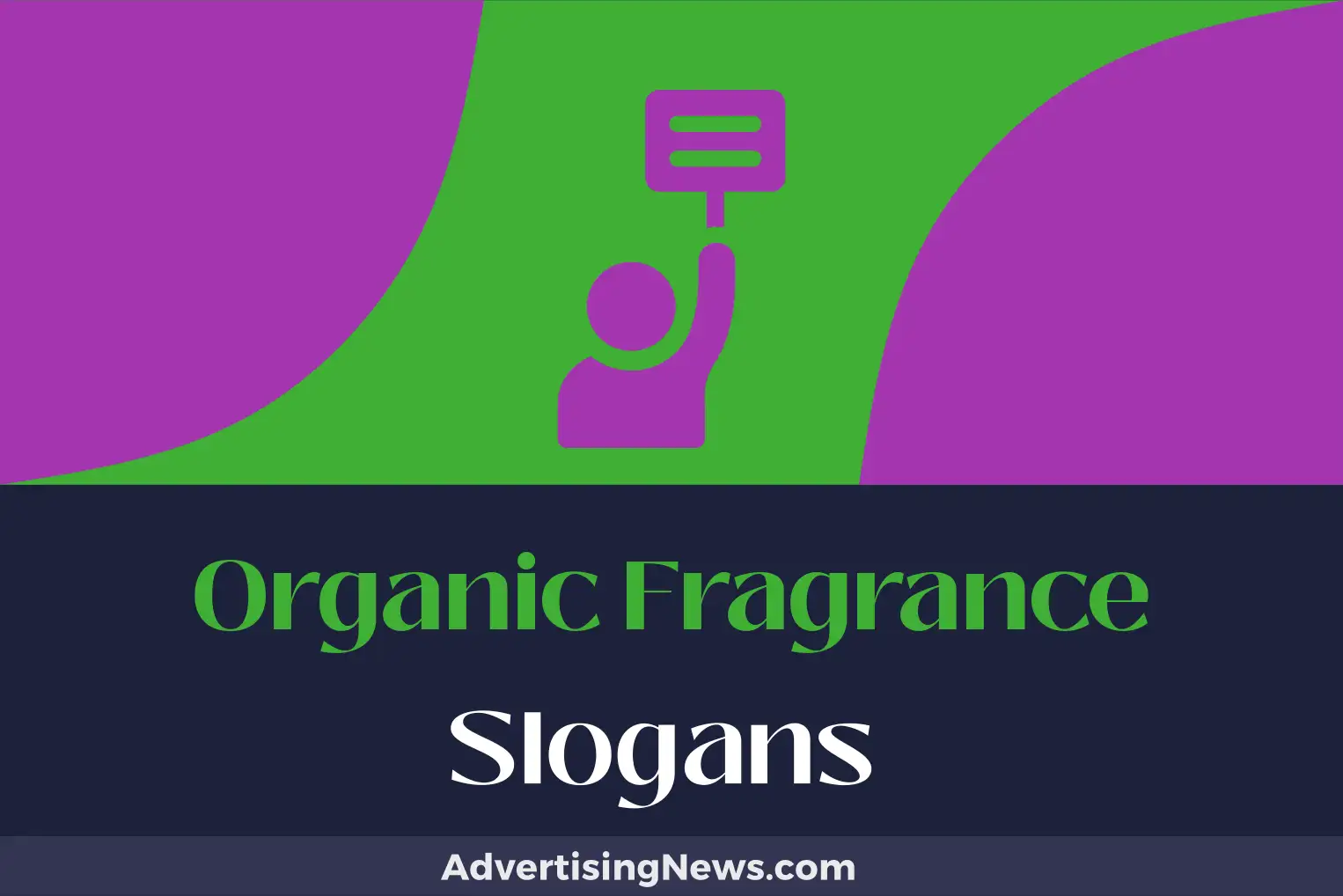 organic fragrance slogans