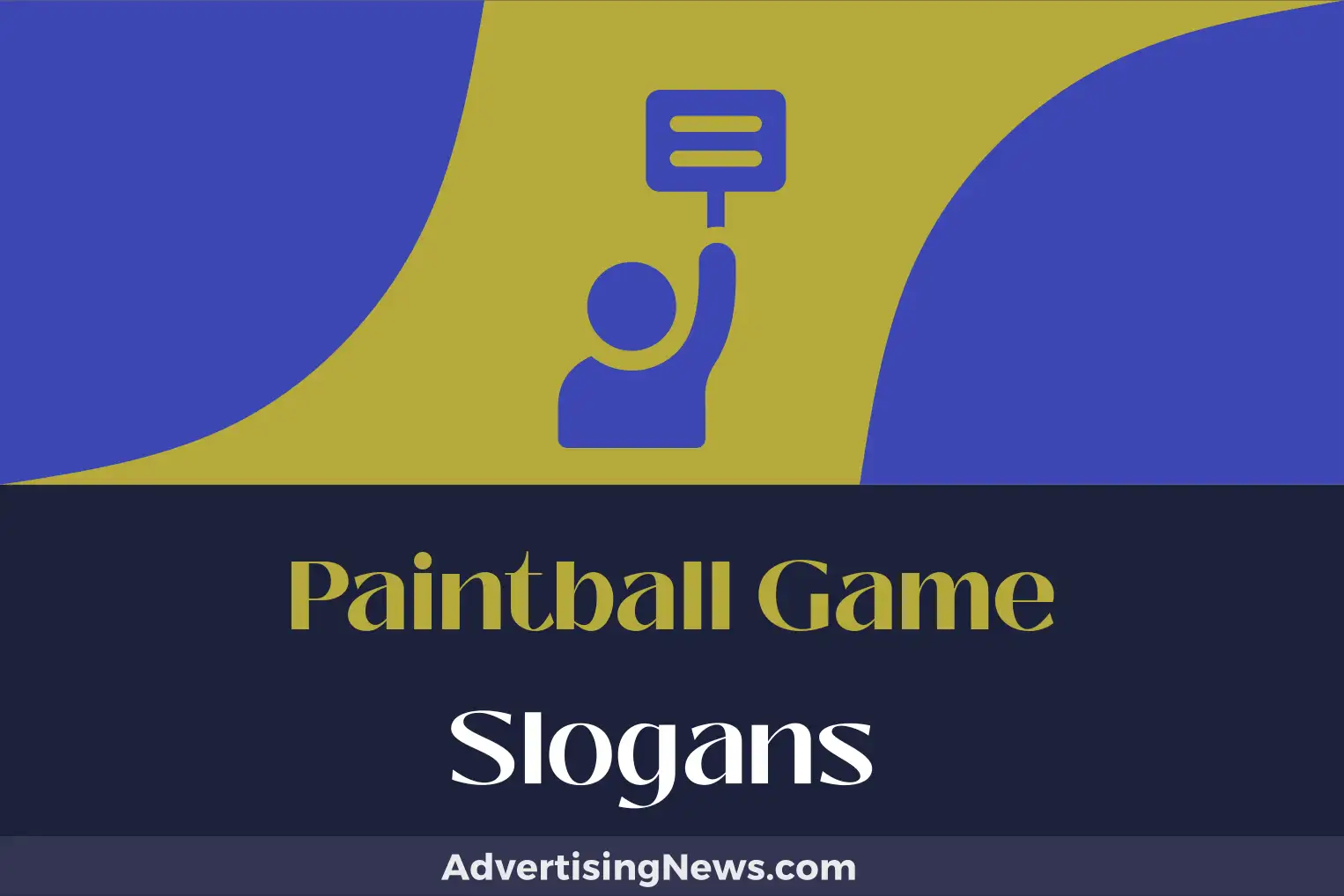 paintball game slogans