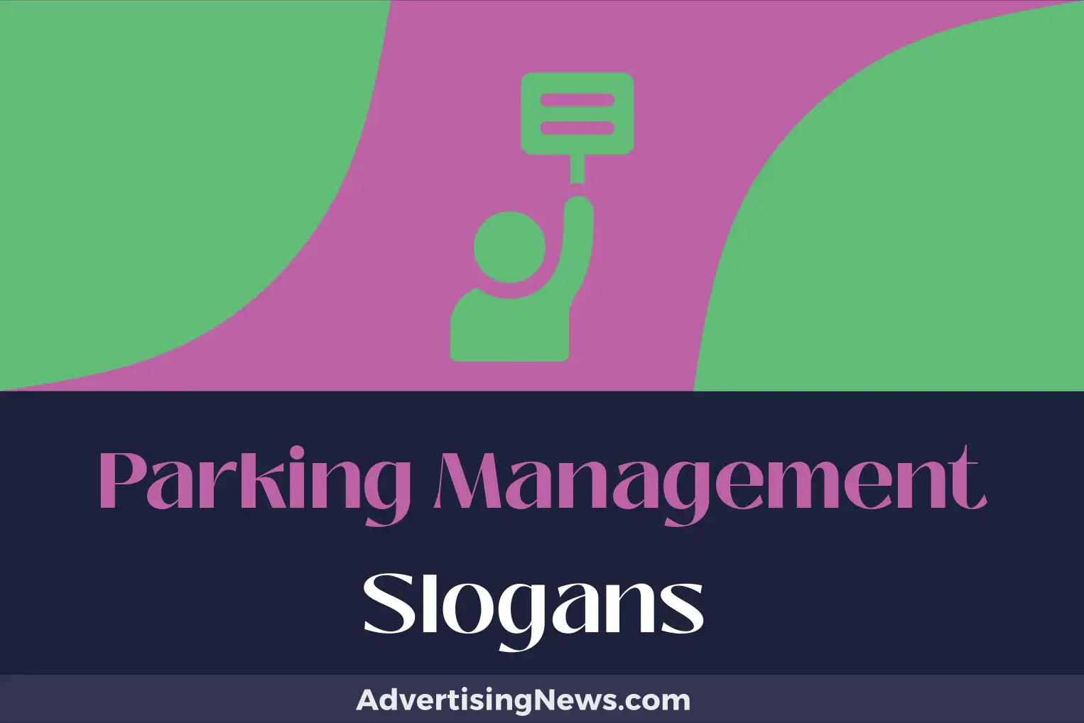 parking management slogans