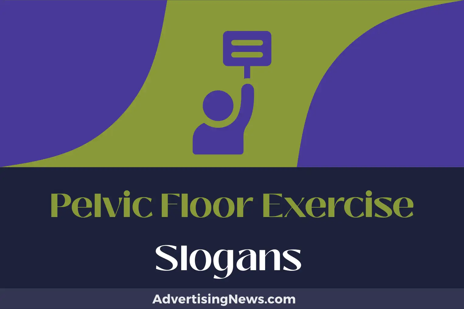 pelvic floor exercise slogans