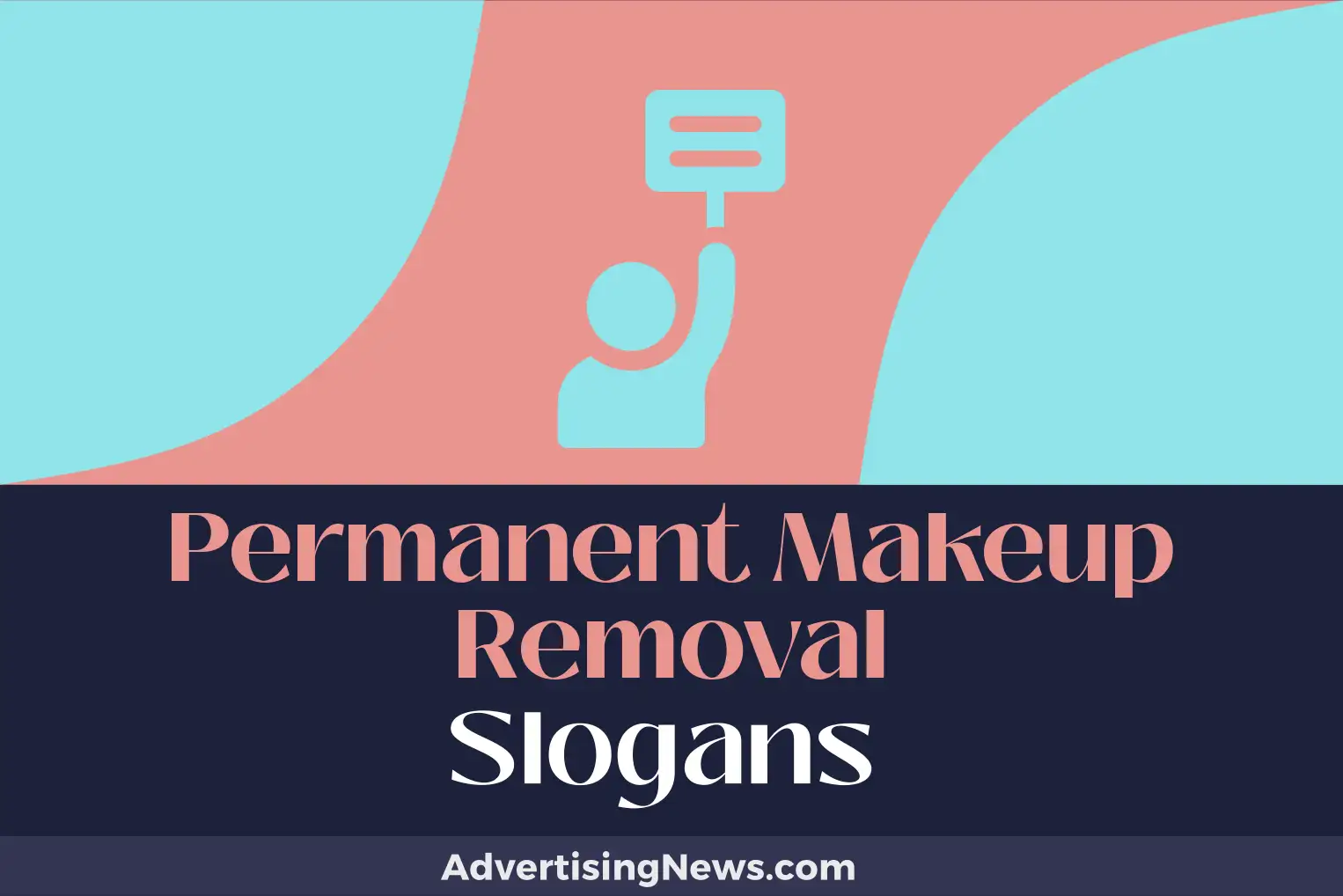permanent makeup removal slogans