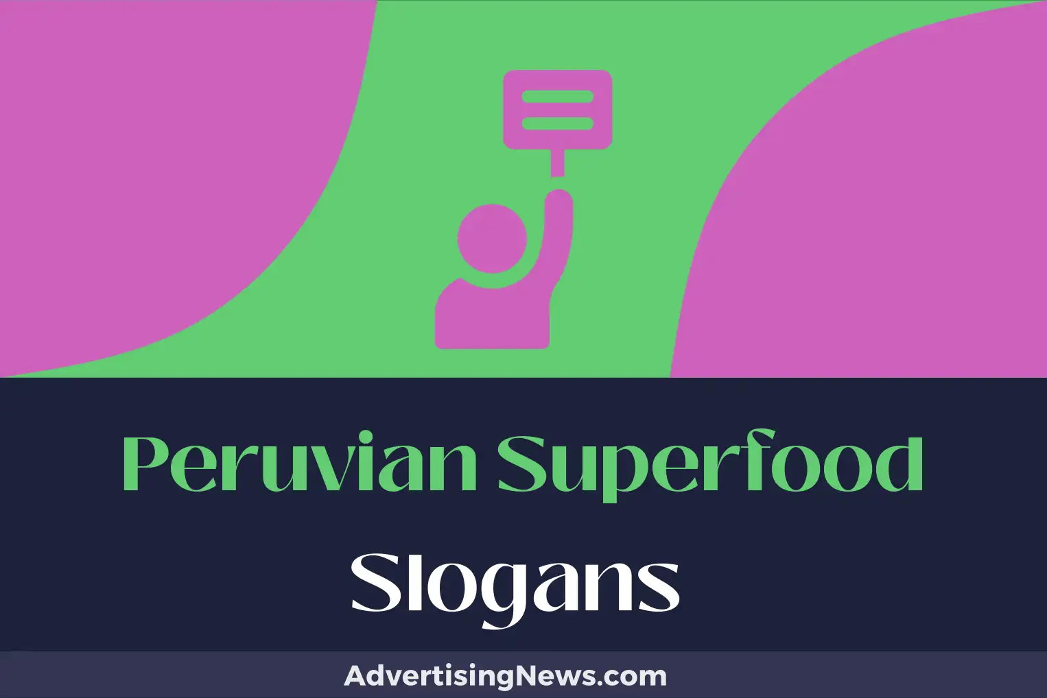 peruvian superfood slogans