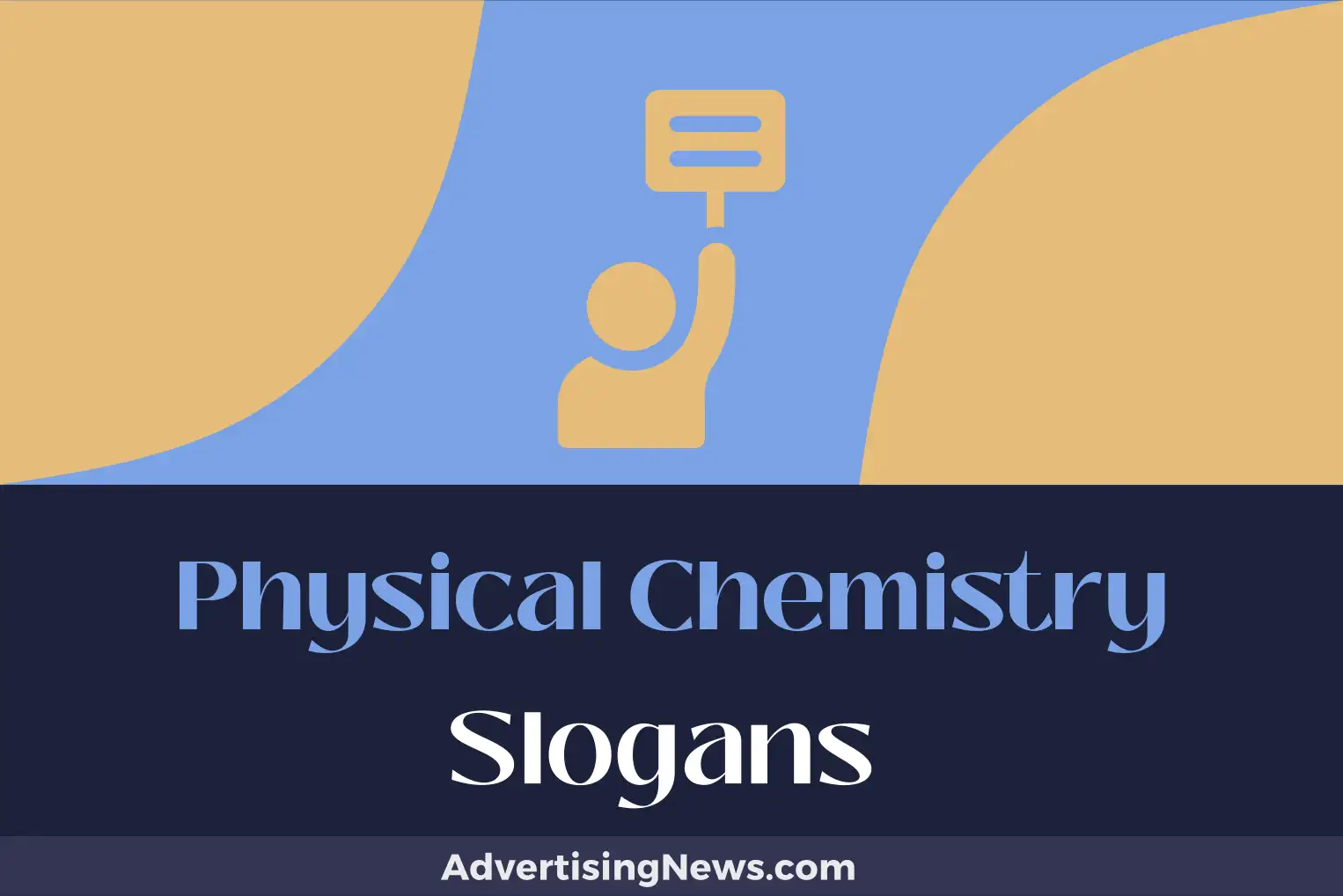 physical chemistry slogans