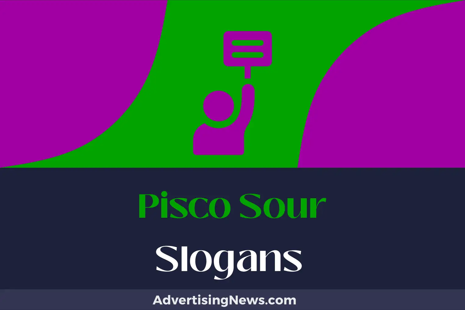 pisco sour slogans