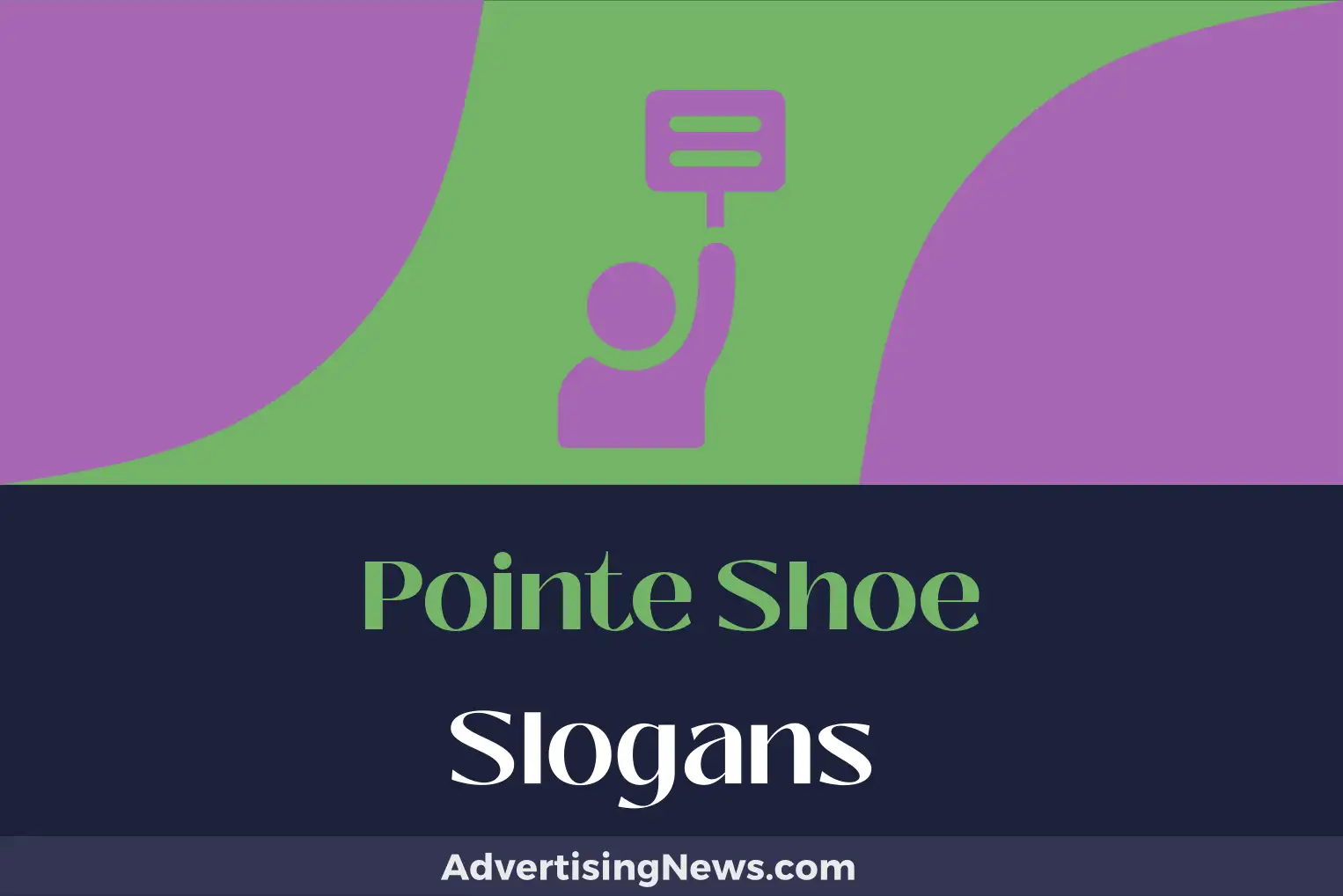 pointe shoe slogans