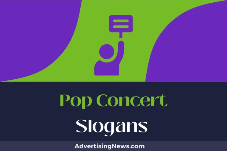 pop concert slogans