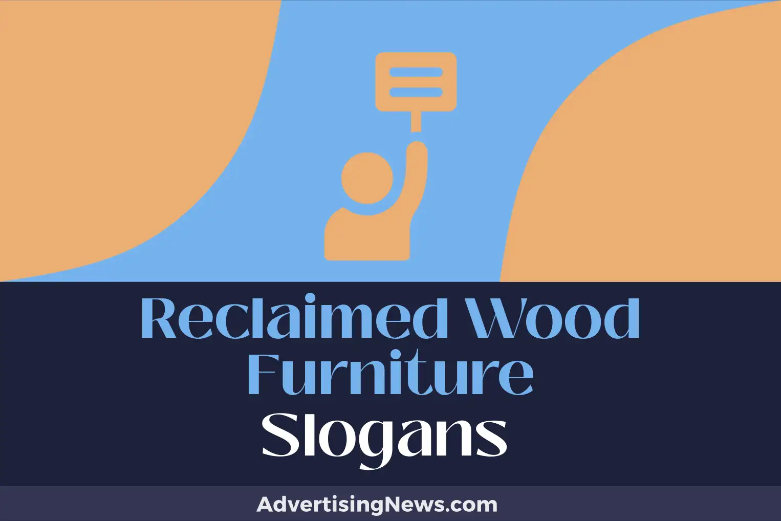 reclaimed wood furniture slogans