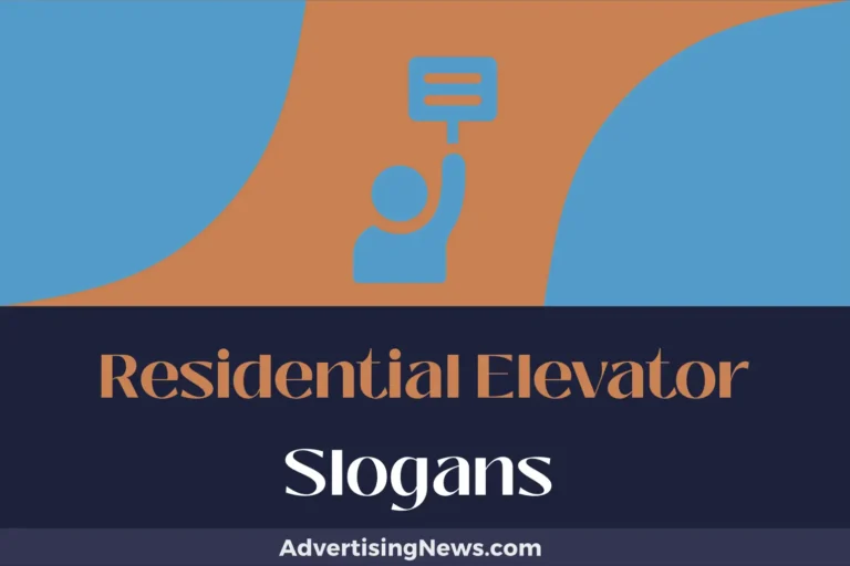 residential elevator slogans