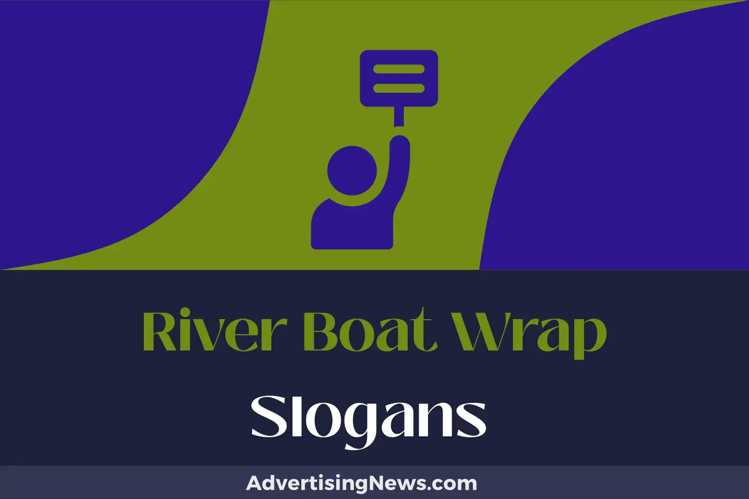 river boat wrap slogans