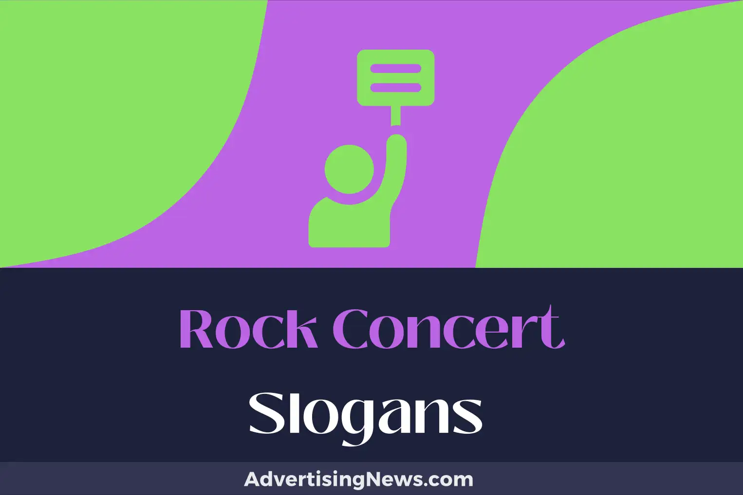rock concert slogans