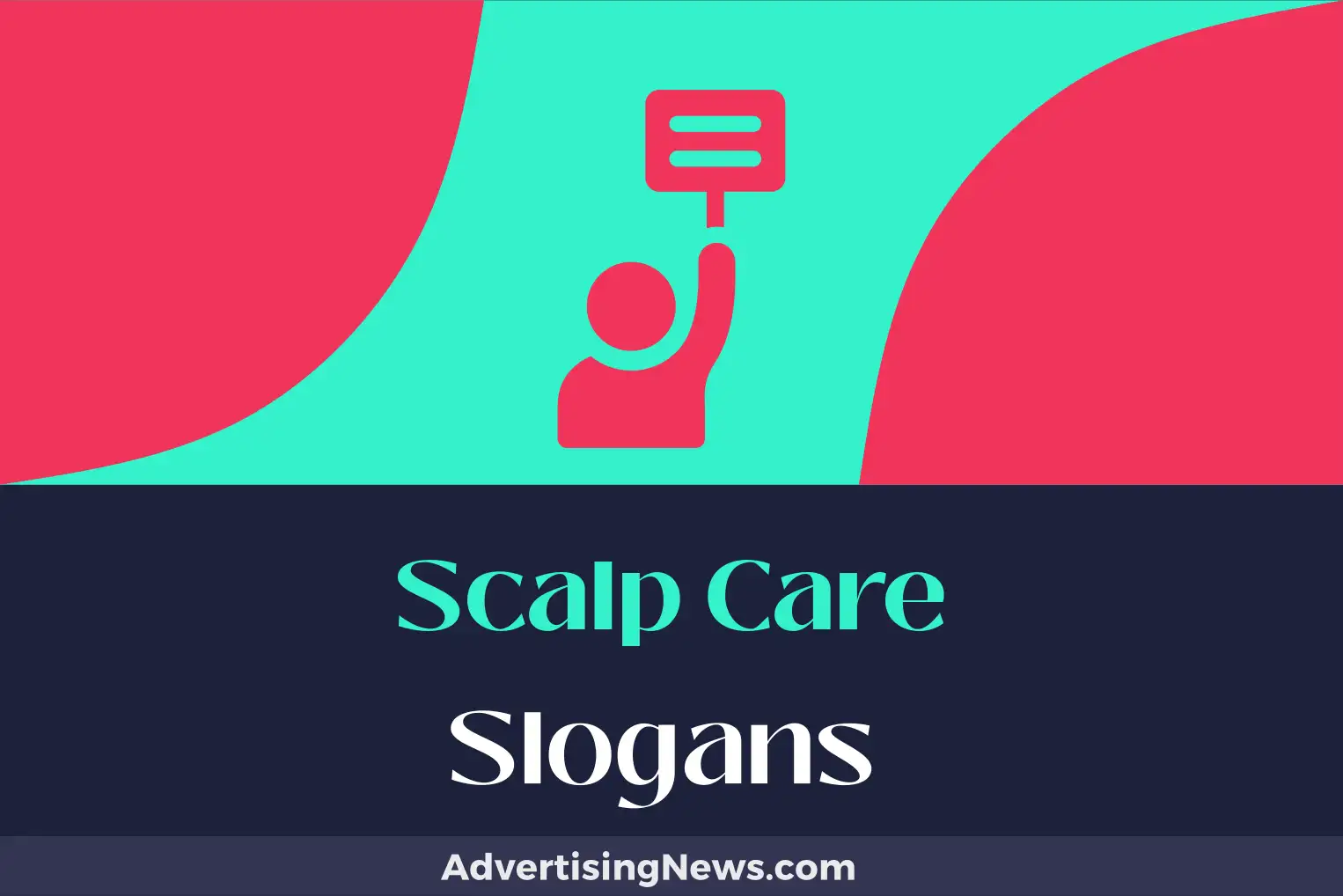 scalp care slogans