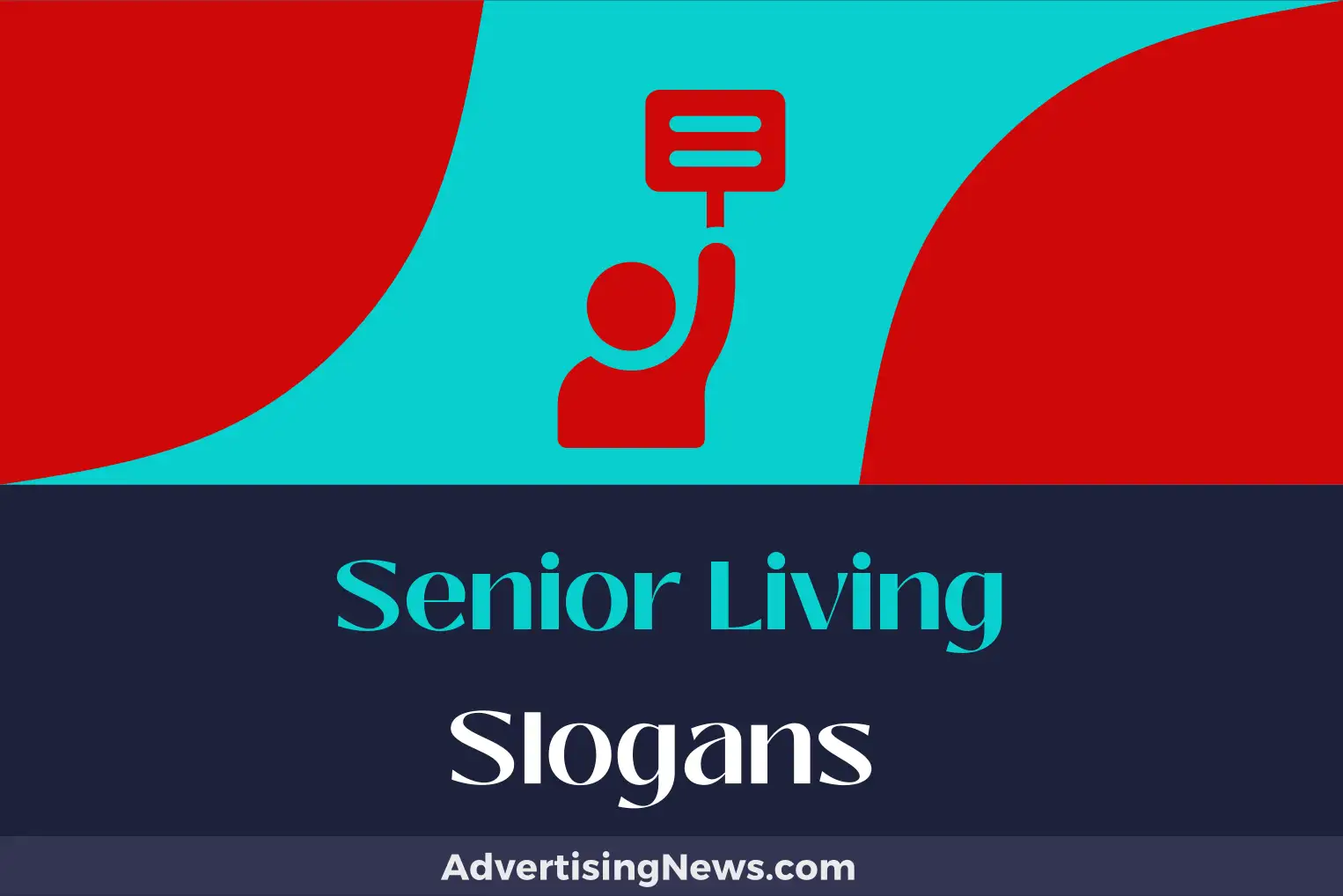 senior living slogans