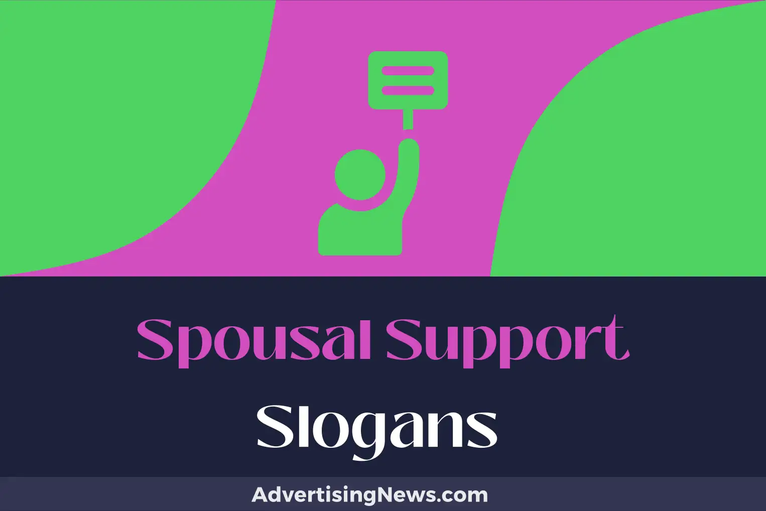 spousal support slogans