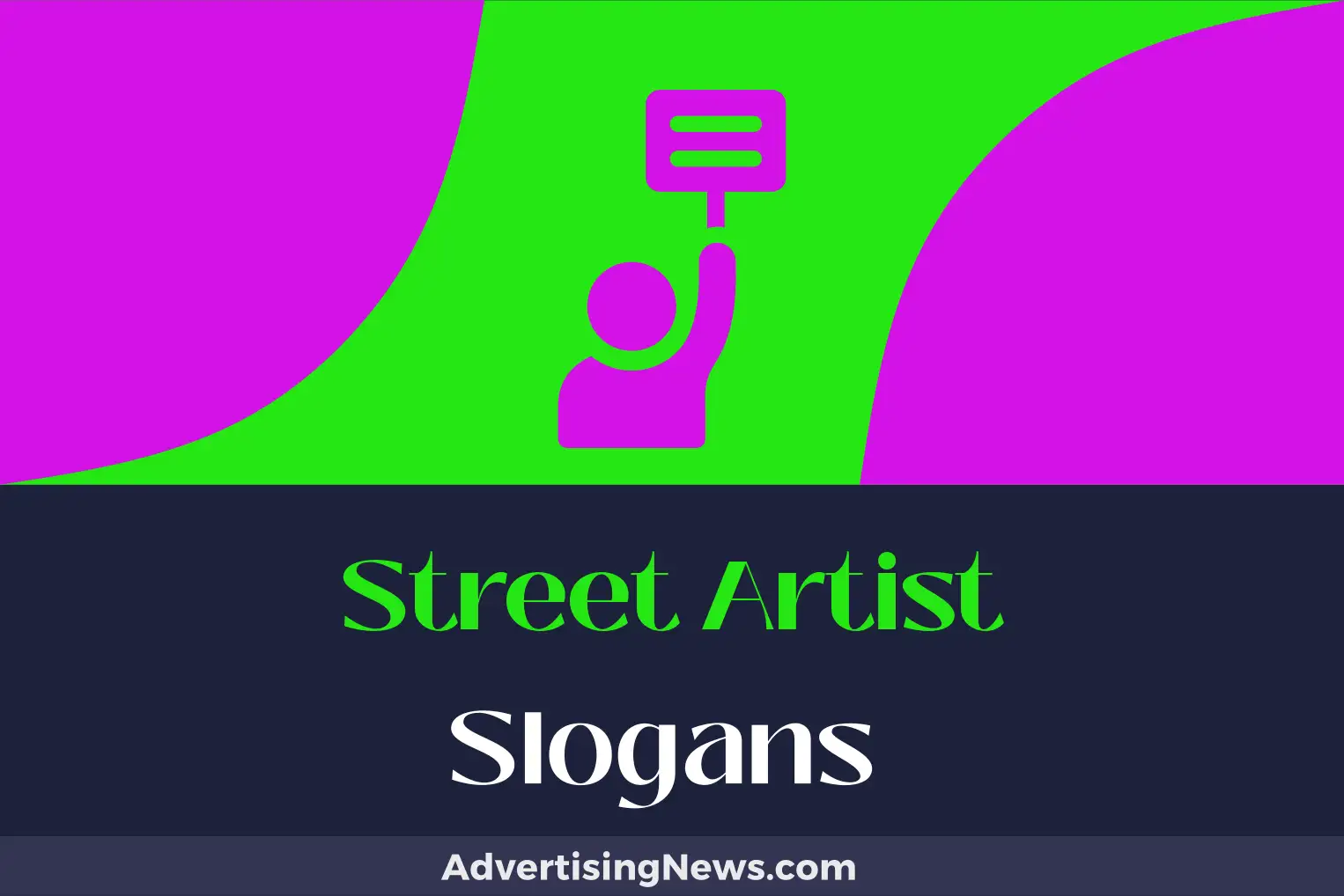 street artist slogans