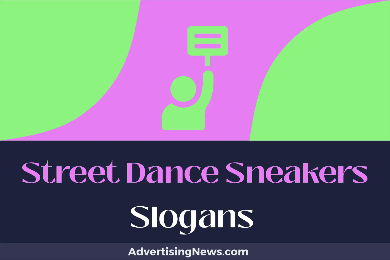 street dance sneakers slogans