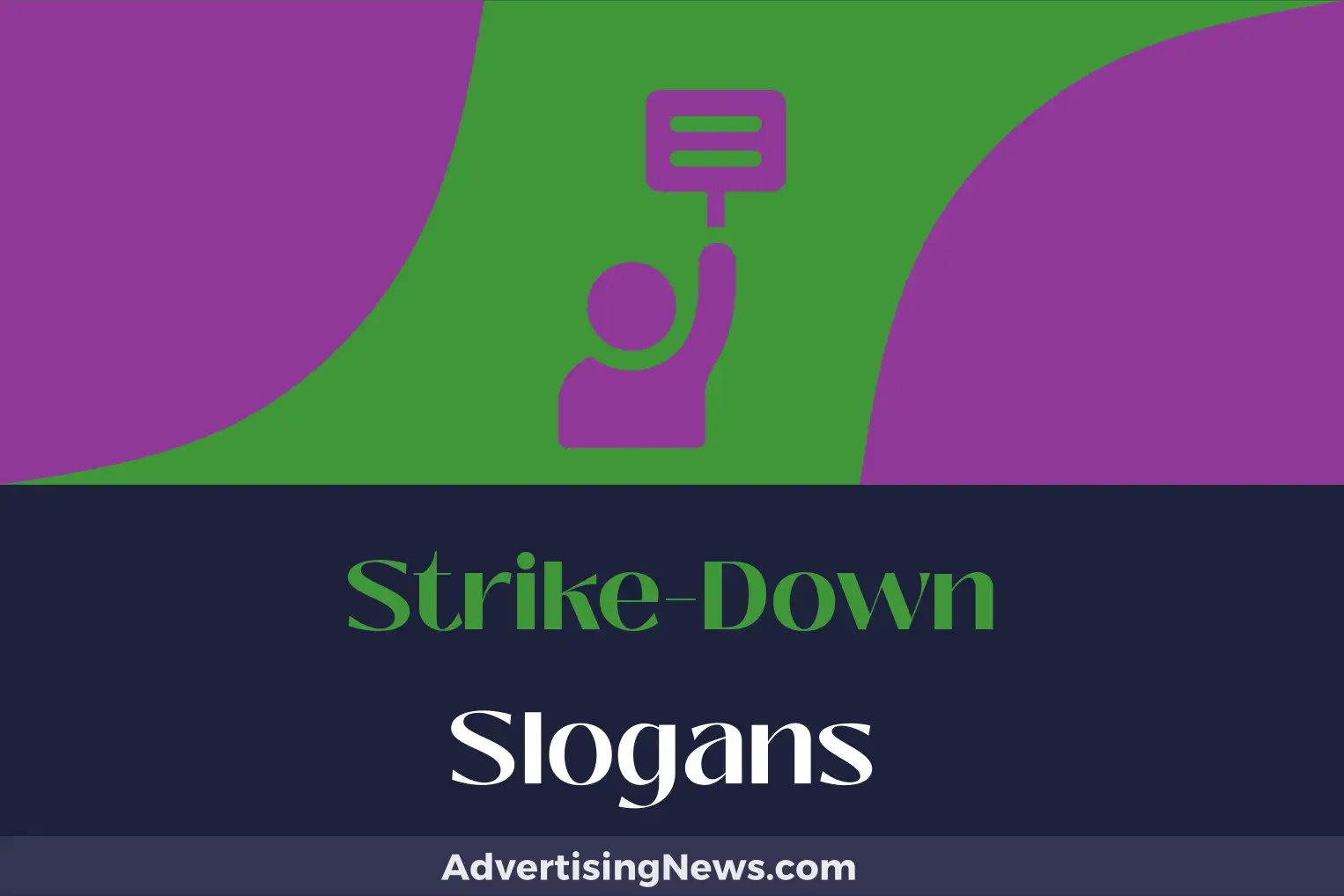 strike-down slogans