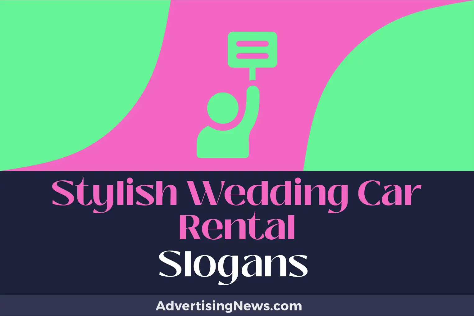 stylish wedding car rental slogans