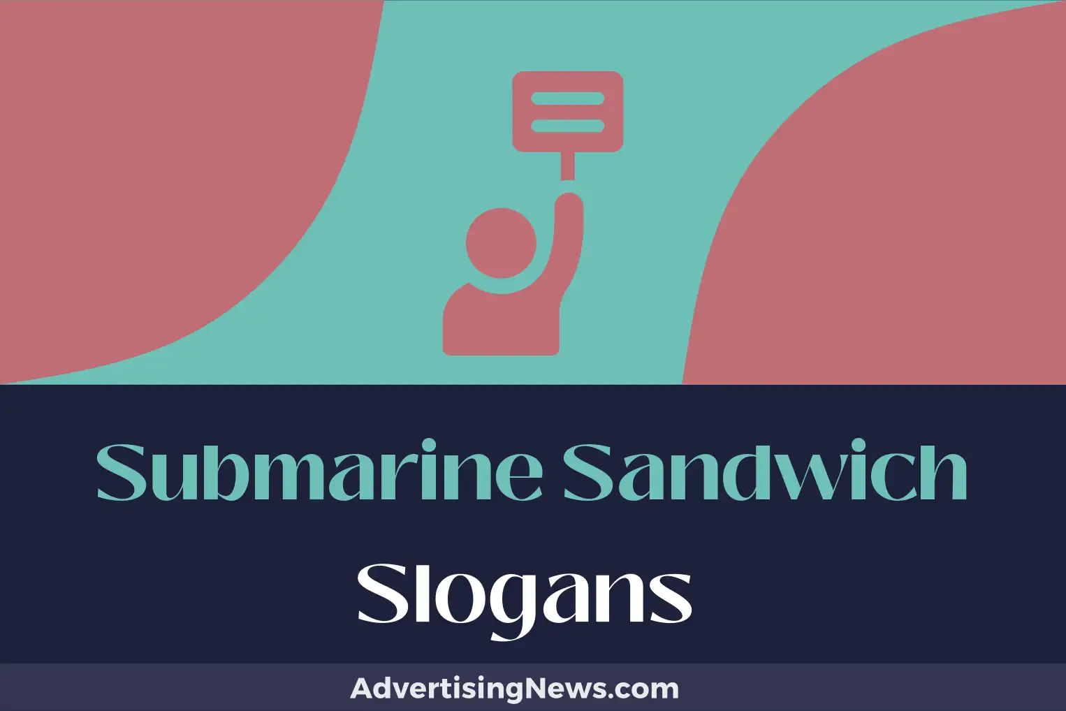 submarine sandwich slogans
