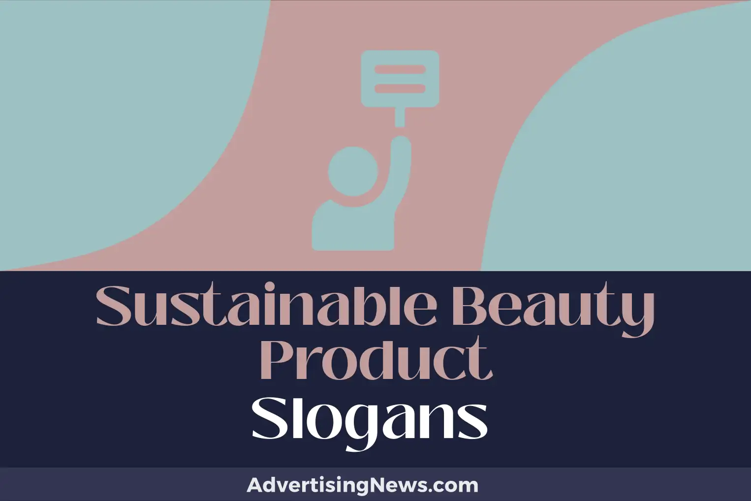 sustainable beauty product slogans