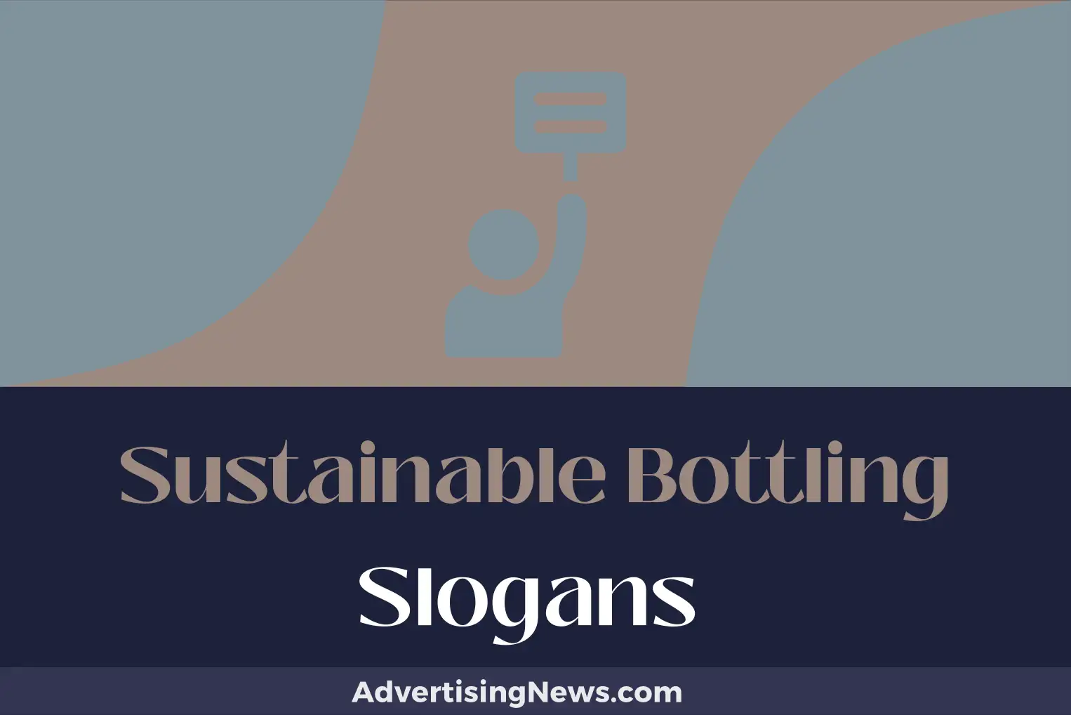 sustainable bottling slogans