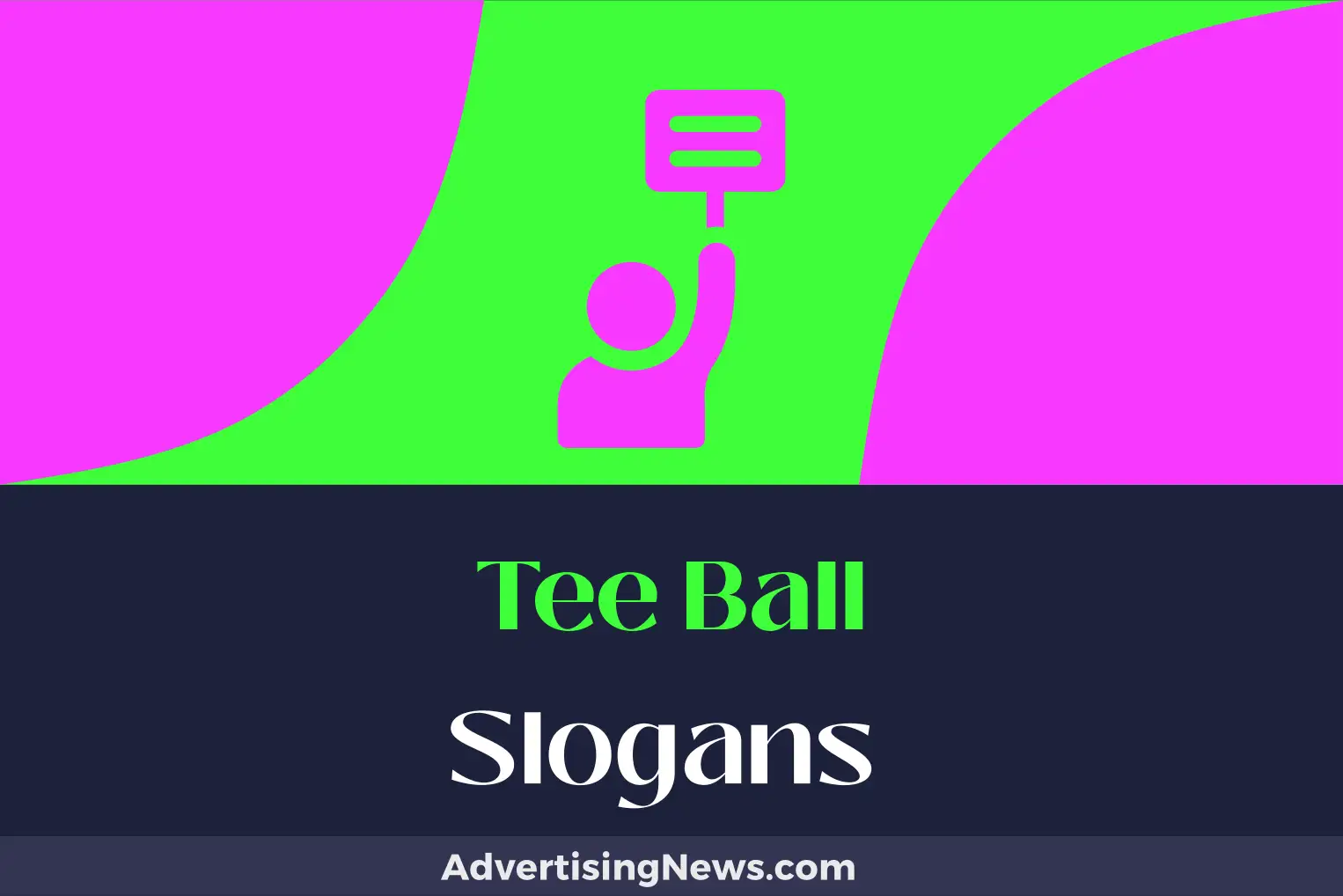 tee ball slogans