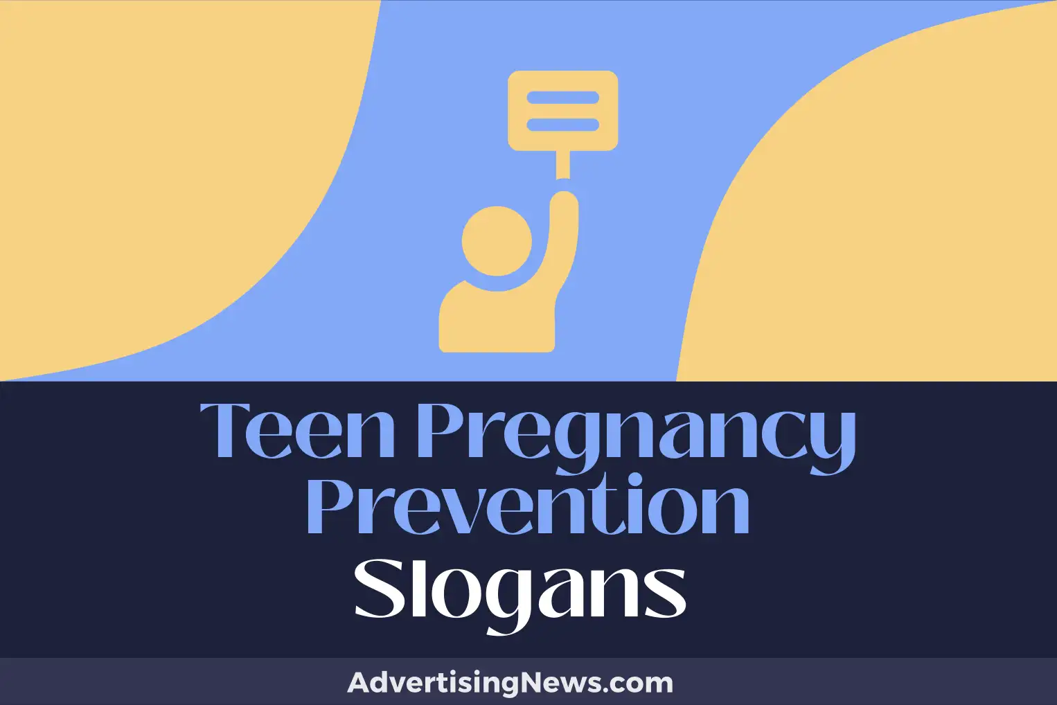 teen pregnancy prevention slogans
