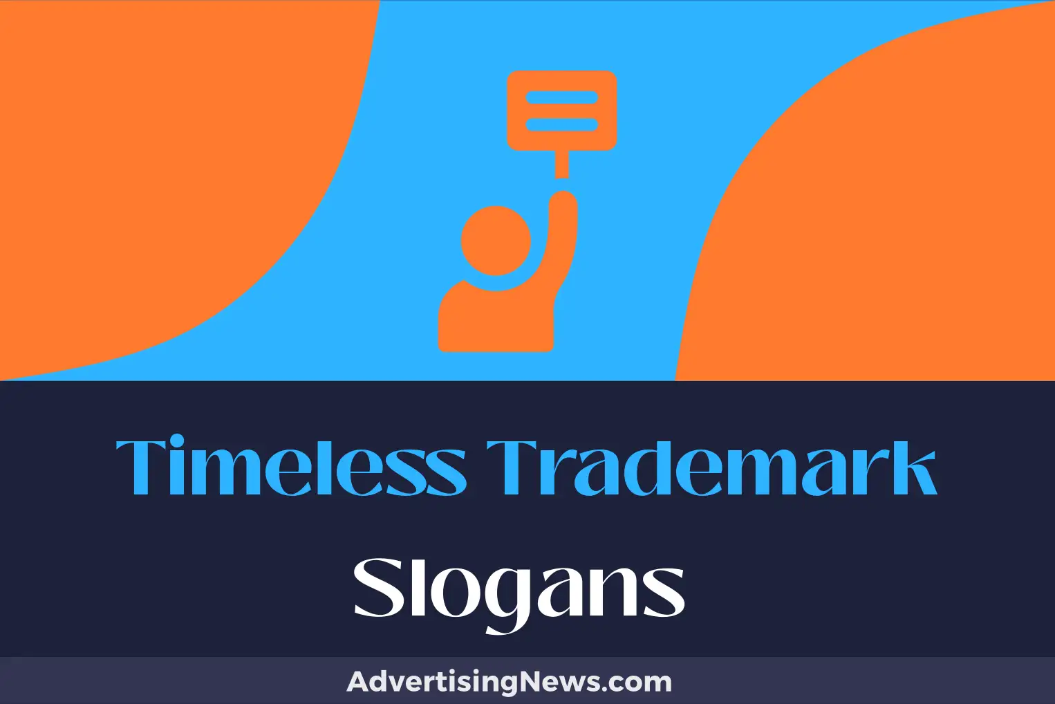 timeless trademark slogans