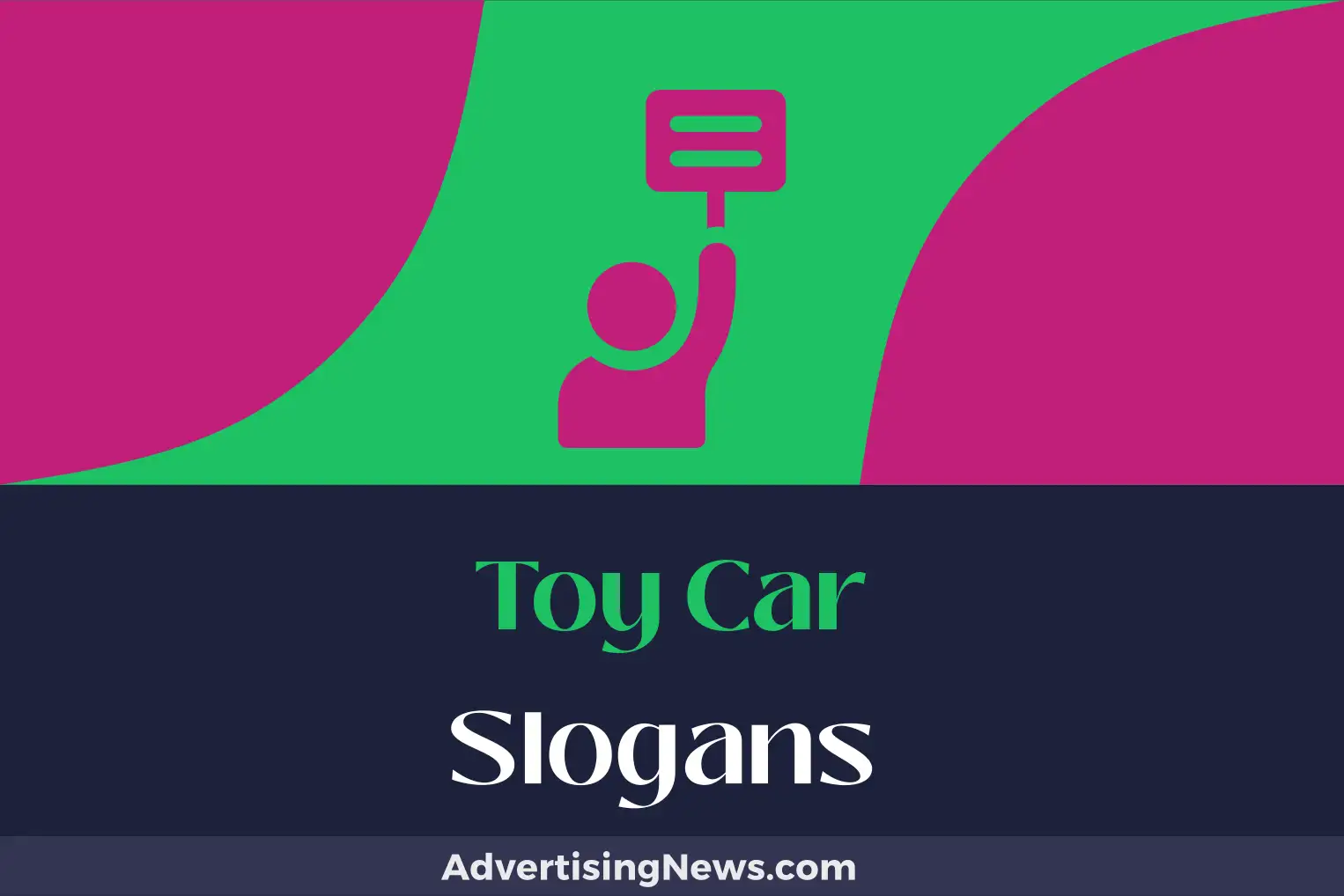 toy car slogans