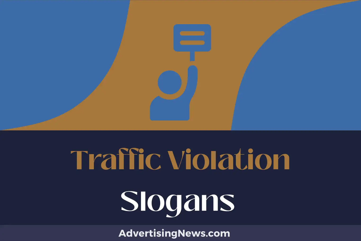 traffic violation slogans