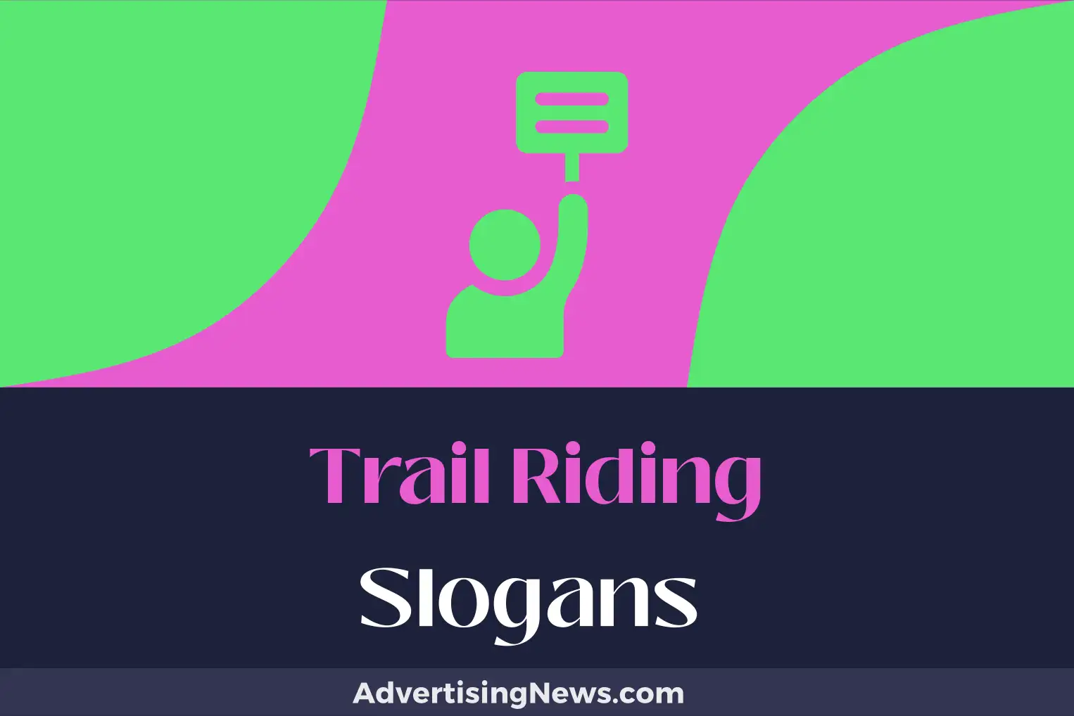 trail riding slogans
