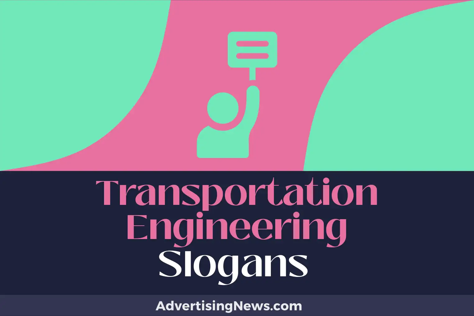 transportation engineering slogans