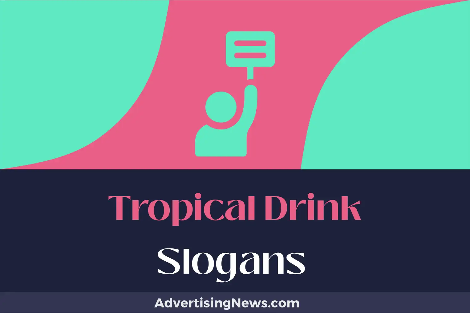 tropical drink slogans