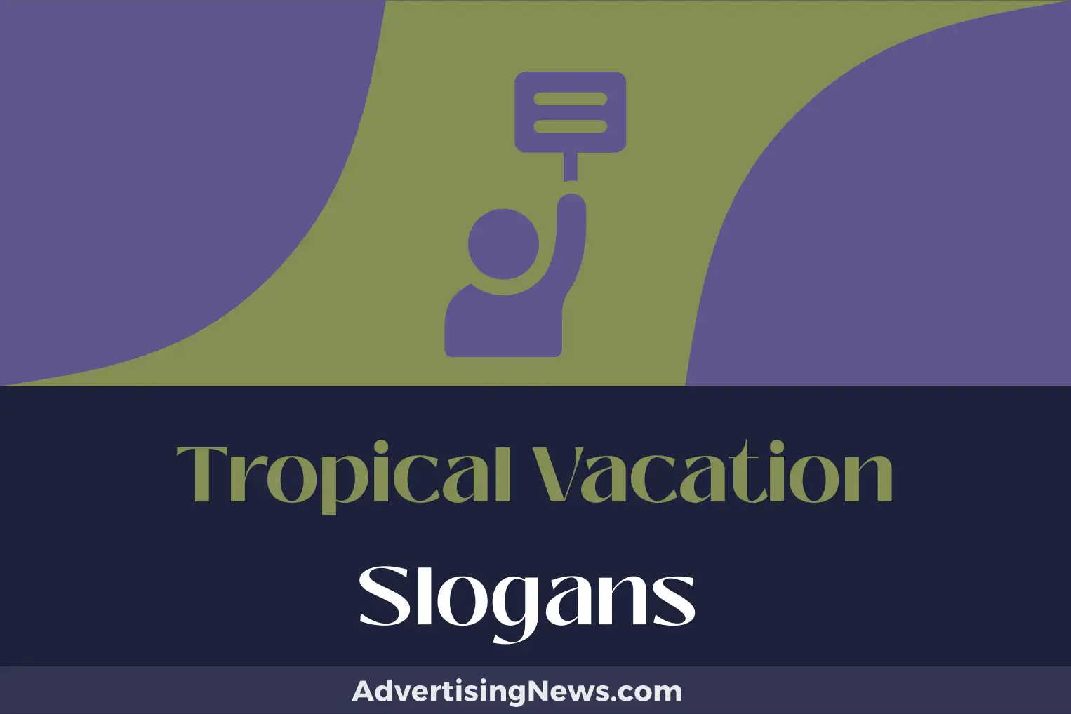 tropical vacation slogans