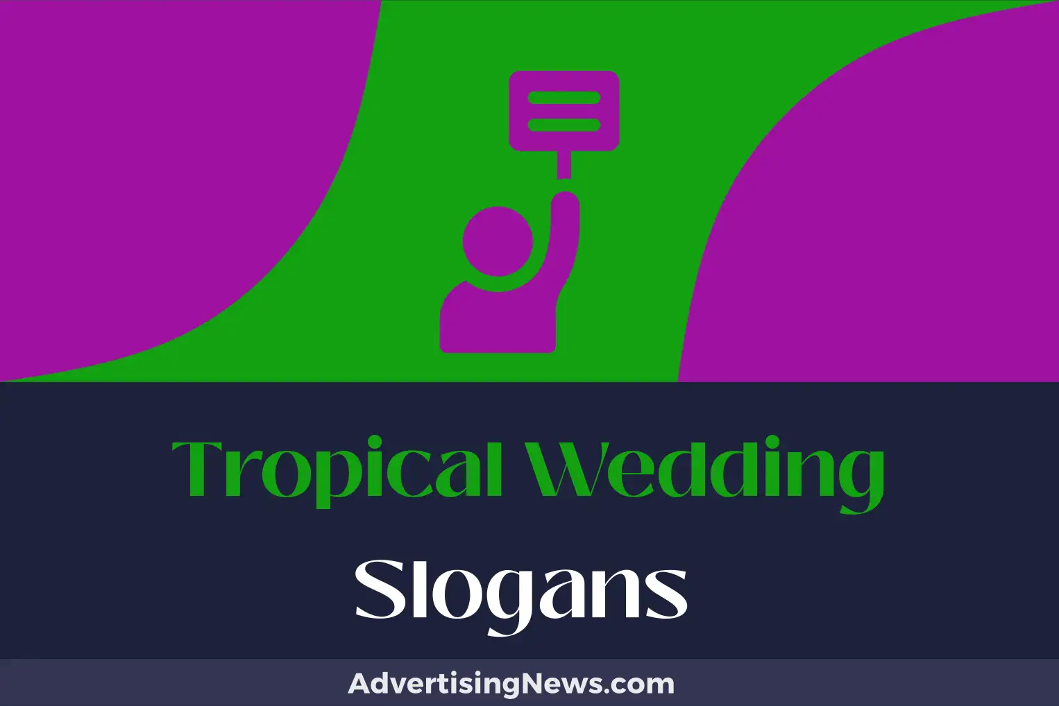 tropical wedding slogans