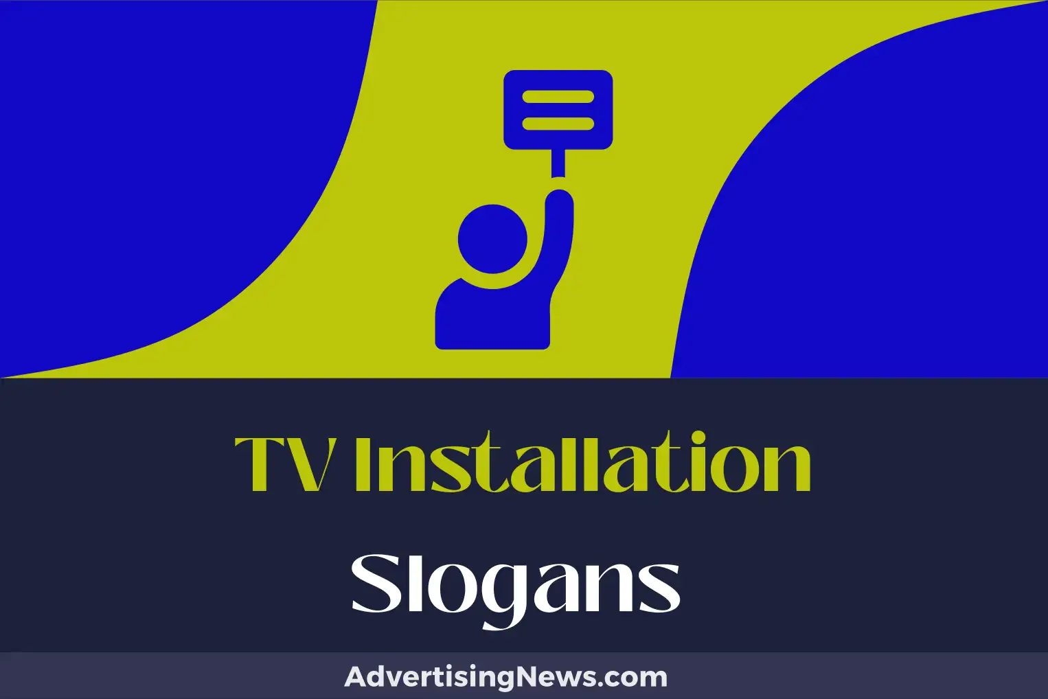 tv installation slogans