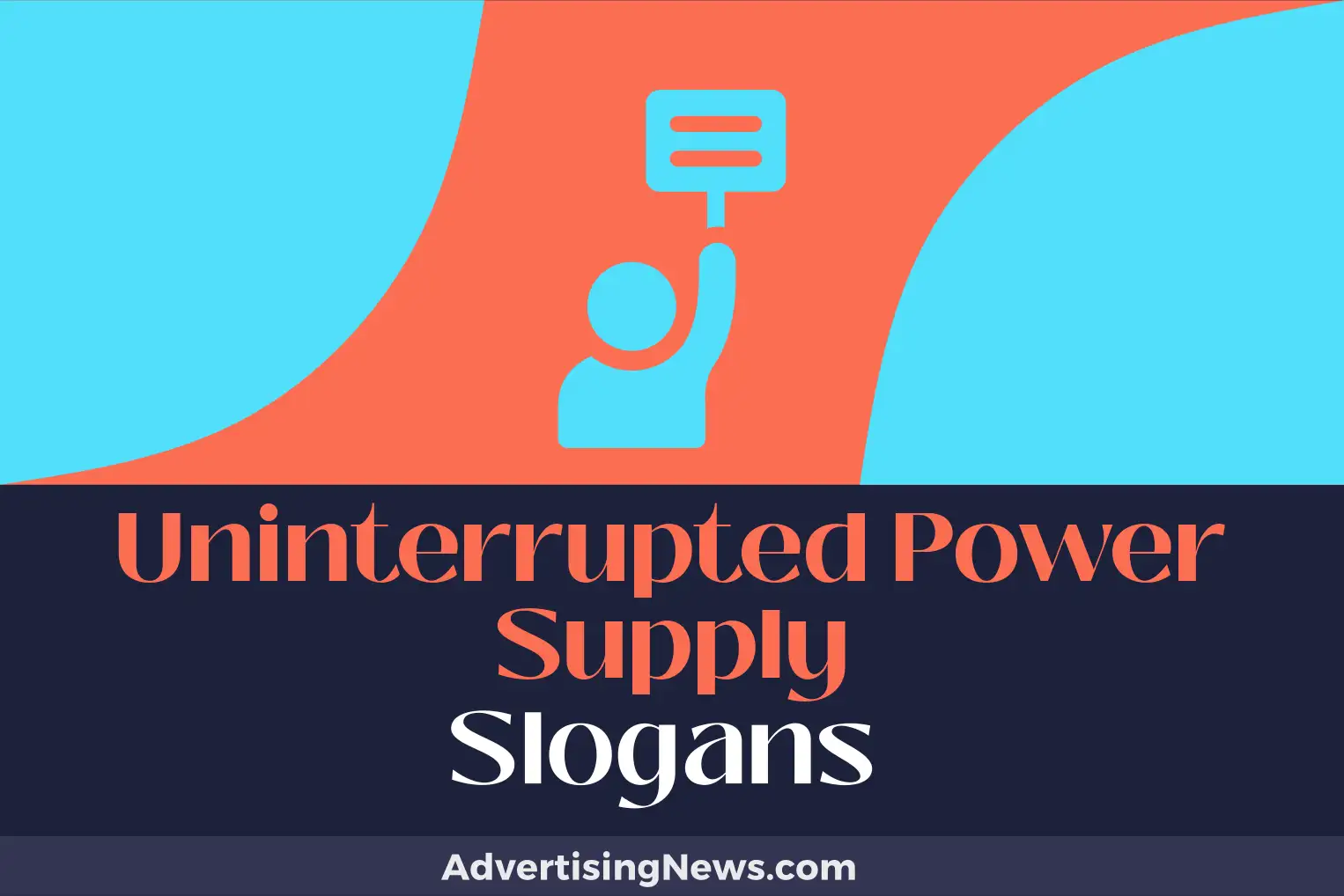 uninterrupted power supply slogans