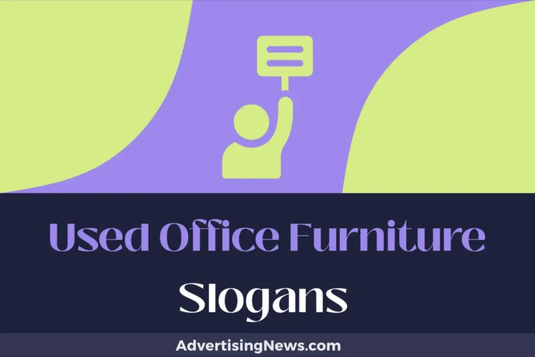 used office furniture slogans