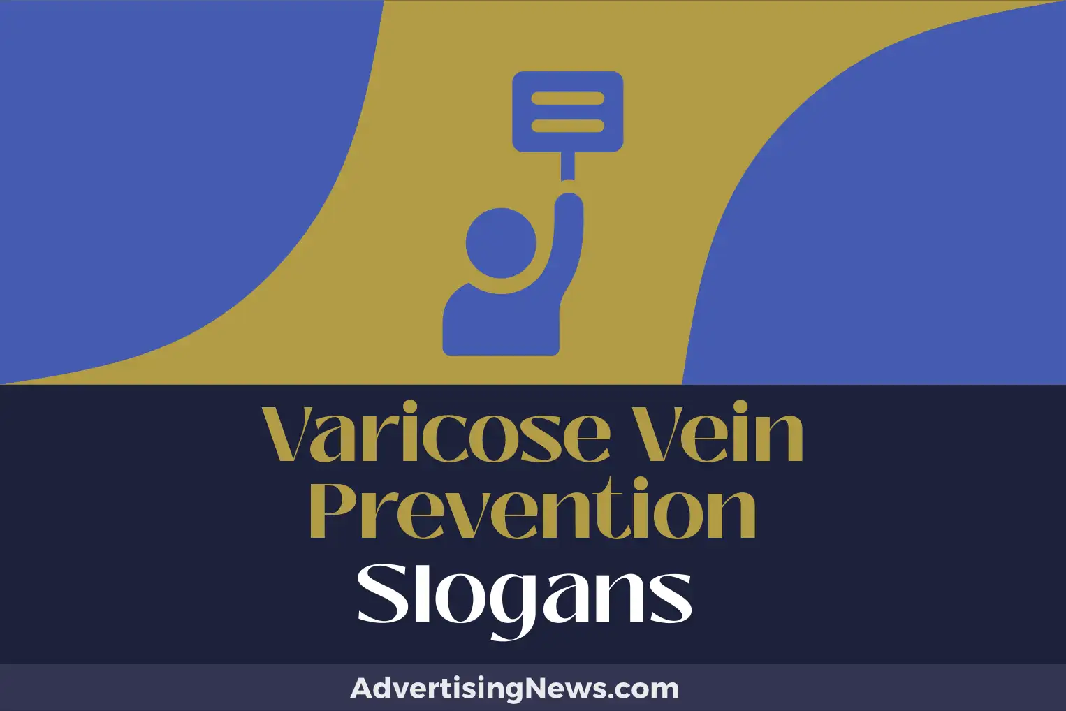varicose vein prevention slogans