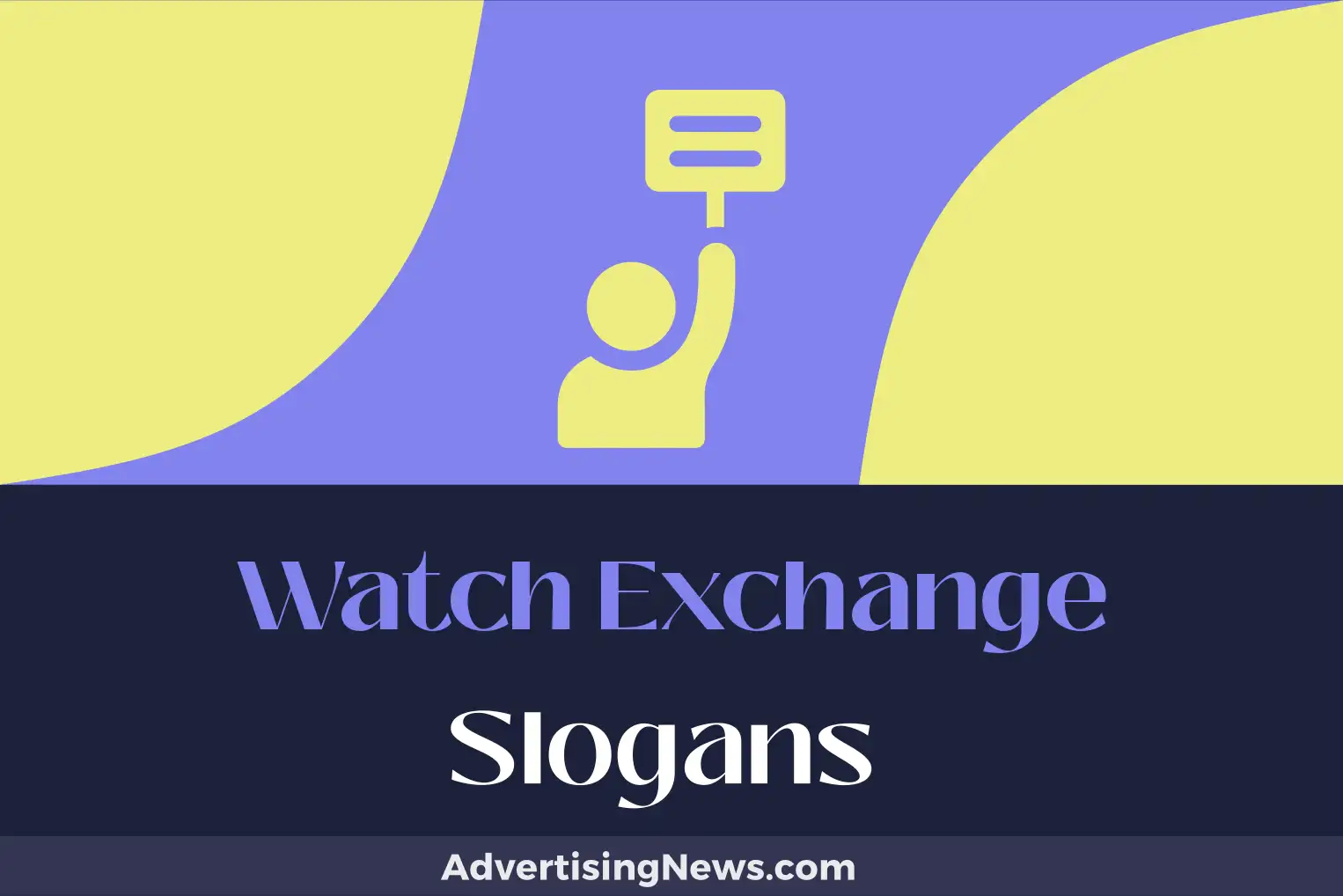 watch exchange slogans