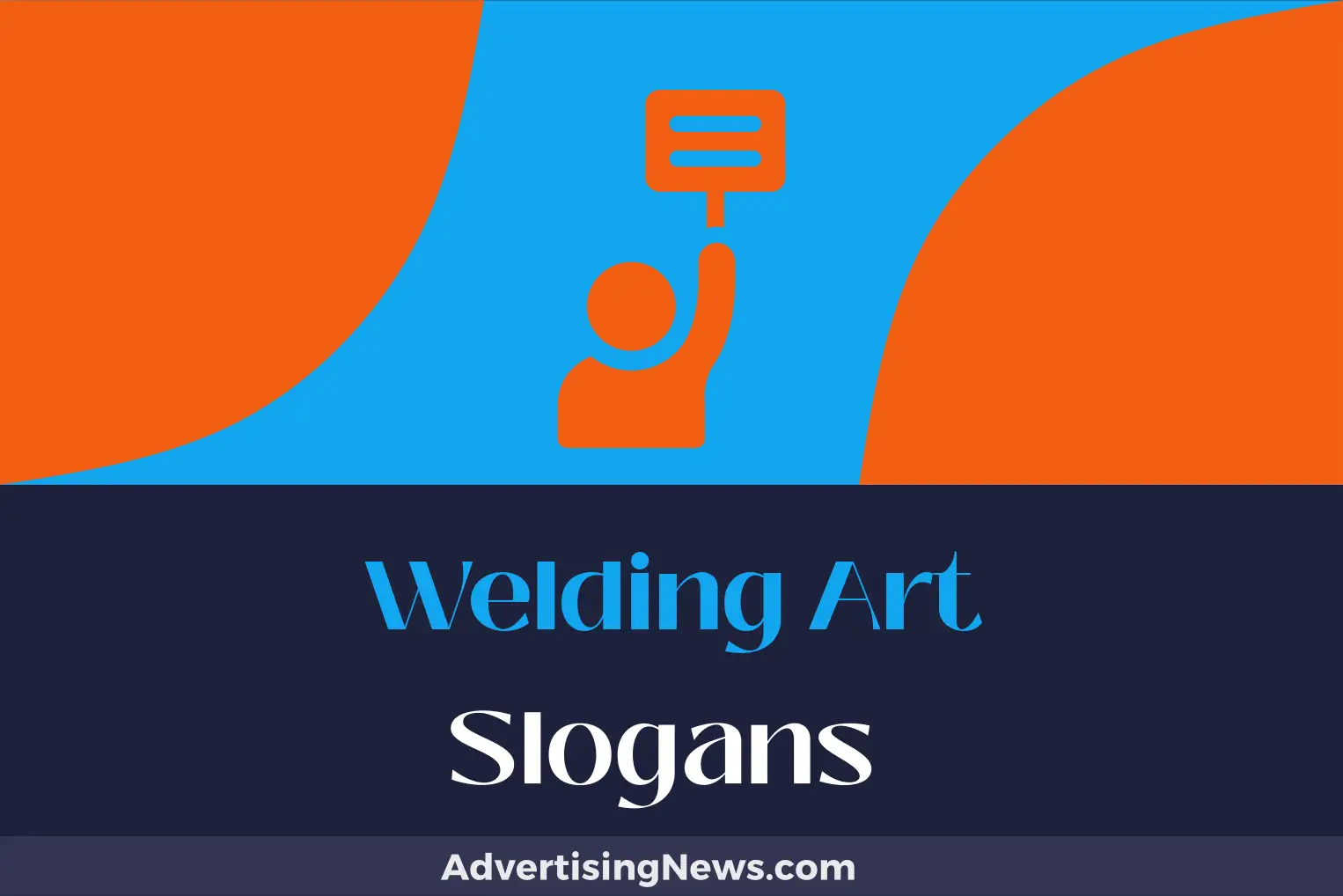 welding art slogans