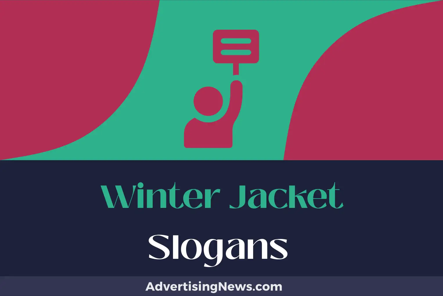 winter jacket slogans