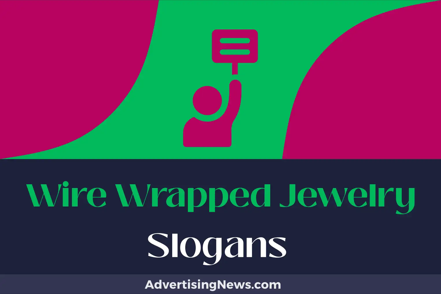wire wrapped jewelry slogans