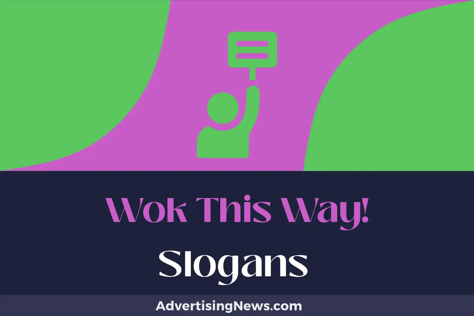wok this way! slogans