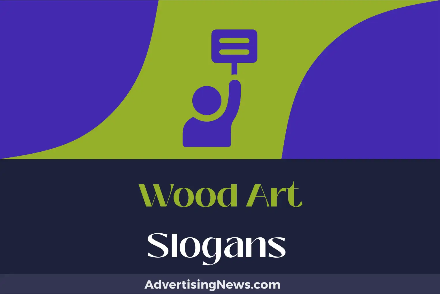 wood art slogans