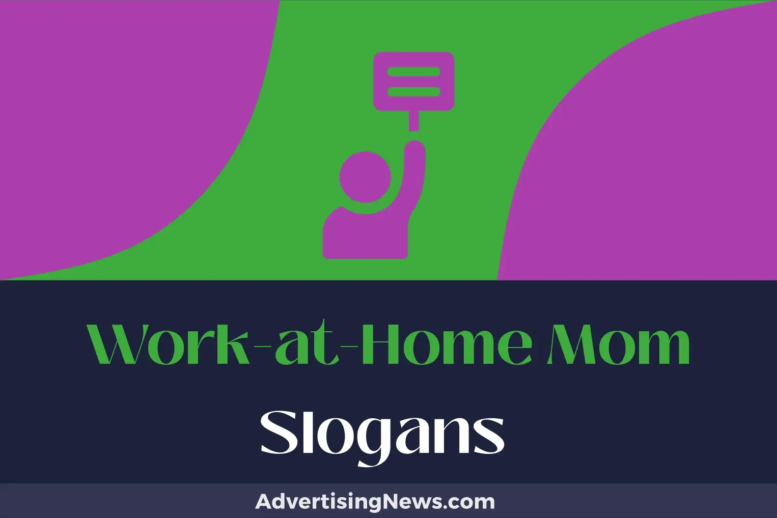 work-at-home mom slogans