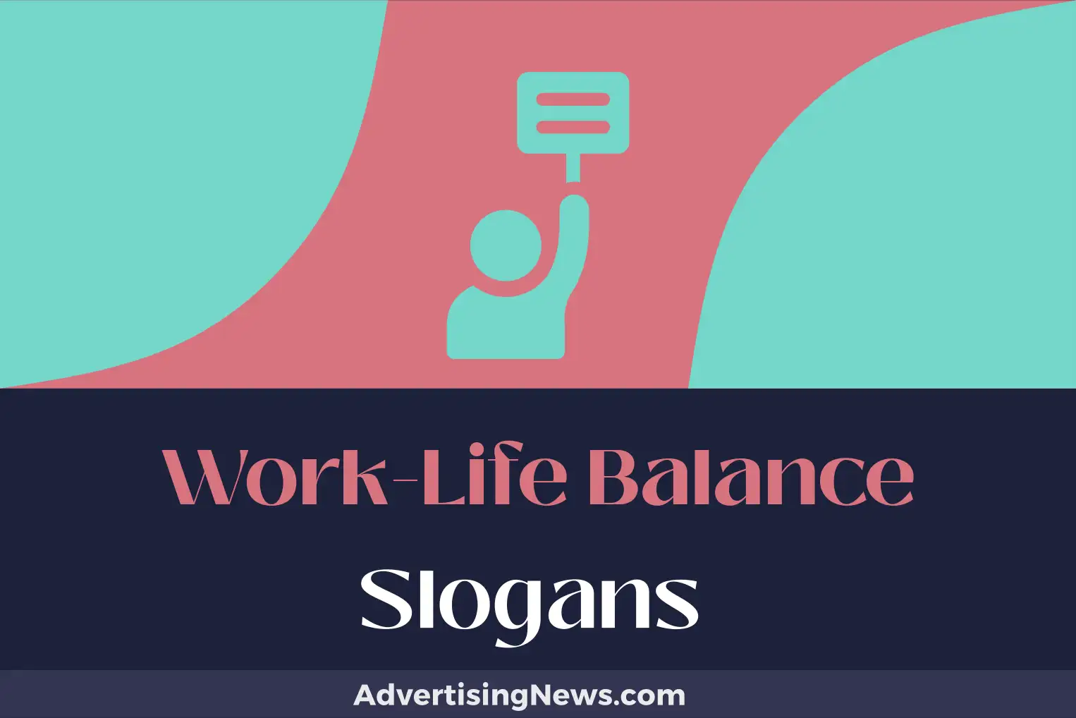 work-life balance slogans